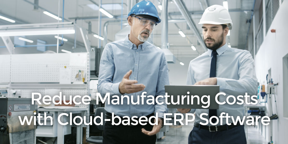 Cloud Manufacturing Reduces Costs
